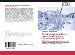 Estudio para ampliar la provisión de agua a Olavarría, Argentina - Varni, Marcelo;Weinzettel, Pablo