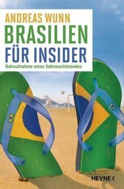 Brasilien für Insider - Wunn, Andreas