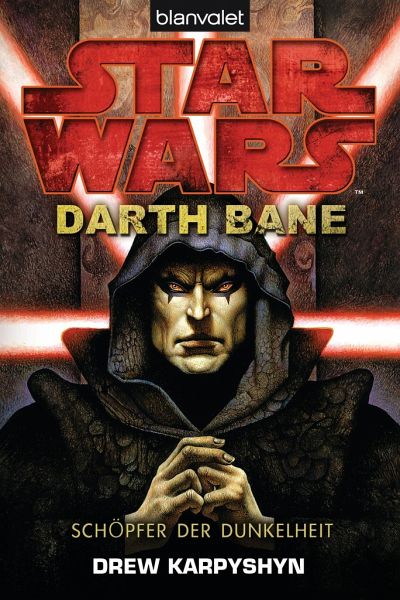 Schöpfer der Dunkelheit / Star Wars - Darth Bane Bd.1 von Drew Karpyshyn  als Taschenbuch - Portofrei bei bücher.de