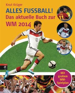 Alles Fußball! - Krüger, Knut