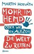 Mohr im Hemd oder Wie ich auszog, die... - Bild 1