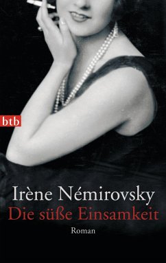Die süße Einsamkeit - Némirovsky, Irène