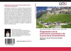 Diagnóstico de la estructura económica de la provincia Guantánamo - Trapote Fernández, Raiza;G. Torres, Iris María;Seide, Eloy G.