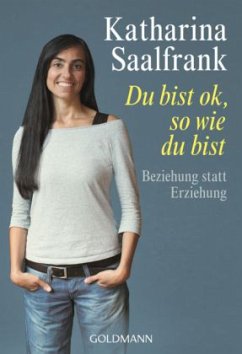 Du bist ok, so wie du bist - Saalfrank, Katharina