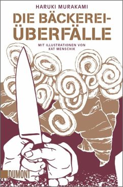 Die Bäckereiüberfälle - Murakami, Haruki