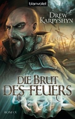 Die Brut des Feuers / Chaosbrut Bd.1 - Karpyshyn, Drew