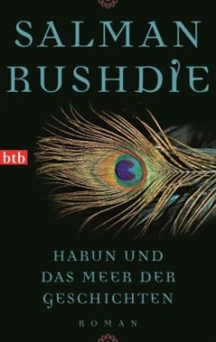 Harun und das Meer der Geschichten - Rushdie, Salman