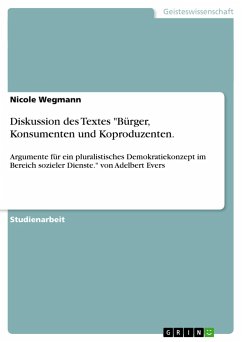 Diskussion des Textes "Bürger, Konsumenten und Koproduzenten.