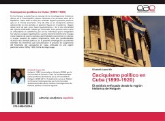 Caciquismo político en Cuba (1899-1920)