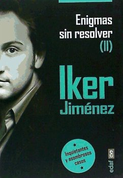 Enigmas sin resolver II