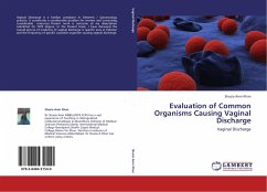 Evaluation of Common Organisms Causing Vaginal Discharge