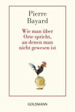 Cover Wie man über Orte spricht, an denen man nicht gewesen ist