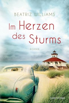 Im Herzen des Sturms / East-Coast Bd.1 - Williams, Beatriz