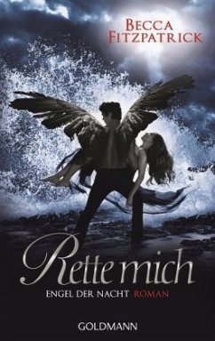 Rette mich / Engel der Nacht Bd.3 - Fitzpatrick, Becca