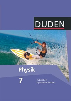 Duden Physik 7. Schuljahr Arbeitsheft. Gymnasium Sachsen - Meyer, Lothar;Gau, Barbara
