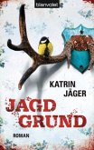 Jagdgrund / Viktoria Latell Bd.3