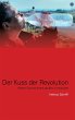 Der Kuss der Revolution - Bild 1