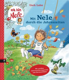 Mit Nele durch die Jahreszeiten / Ich bin Nele - Luhn, Usch