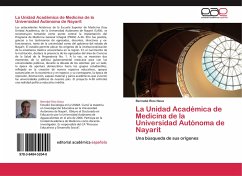 La Unidad Académica de Medicina de la Universidad Autónoma de Nayarit