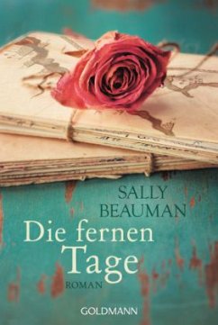 Die fernen Tage - Beauman, Sally