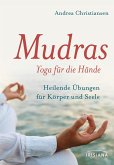 Mudras - Yoga für die Hände