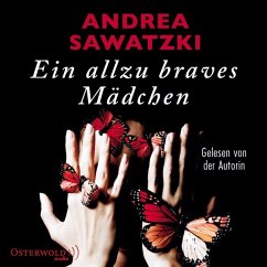 Ein allzu braves Mädchen - Sawatzki, Andrea