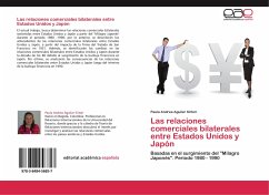 Las relaciones comerciales bilaterales entre Estados Unidos y Japón - Aguilar Sirtori, Paula Andrea