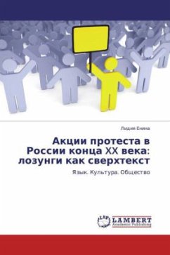 Aktsii protesta v Rossii kontsa XX veka: lozungi kak sverkhtekst - Enina, Lidiya