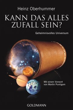 Kann das alles Zufall sein? - Oberhummer, Heinz