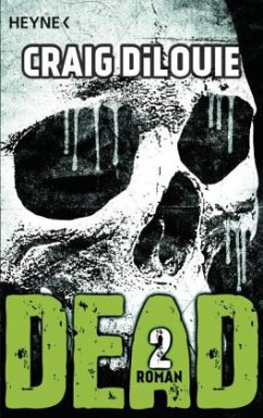 Dead 2 - DiLouie, Craig