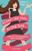 Kommt eine Frau in eine Bar . . .