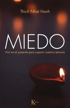 Miedo - Hanh, Thich Nhat