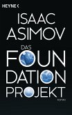 Das Foundation Projekt / Foundation-Zyklus Bd.12