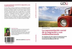 La representación social de la migración y sus multimediaciones