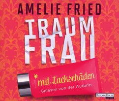 Traumfrau mit Lackschäden, 4 Audio-CDs - Fried, Amelie