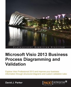 Microsoft VISIO 2013 Business Process Diagramming and Validation - Parker, David