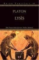 Lysis; Bütün Yapitlari - 18 - Platon(Eflatun), PlatonEflatun