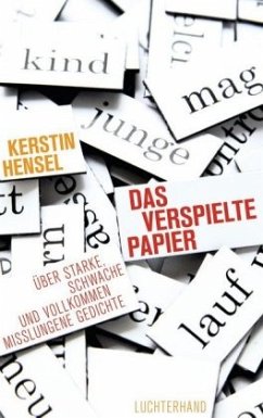 Das verspielte Papier - Hensel, Kerstin