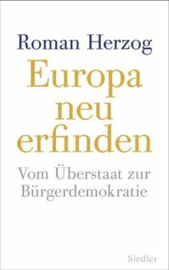 Europa neu erfinden - Herzog, Roman