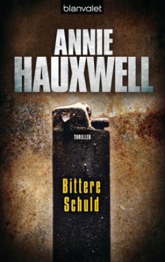 Bittere Schuld / Catherine Berlin Bd.2 - Hauxwell, Annie
