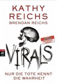 VIRALS - Nur die Tote kennt die Wahrheit / Tory Brennan Trilogie Bd.2