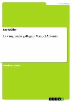 La vanguardia gallega y Manuel Antonio - Müller, Leo