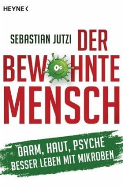 Der bewohnte Mensch - Jutzi, Sebastian