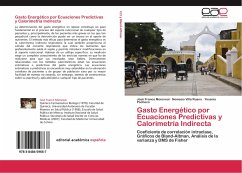 Gasto Energético por Ecuaciones Predictivas y Calorimetría Indirecta - Franco Monsreal, José;Villa Ruano, Nemesio;Pacheco, Yesenia