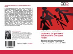 Violencia de género e inflación del Derecho Penal - Riccardini, Juan Carlos;Lewin, Lorena Judith