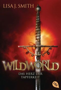 Cover Das Herz der Tapferkeit / Wildworld Bd.2