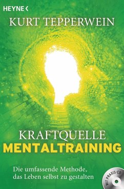 Kraftquelle Mentaltraining (inkl. CD) - Tepperwein, Kurt