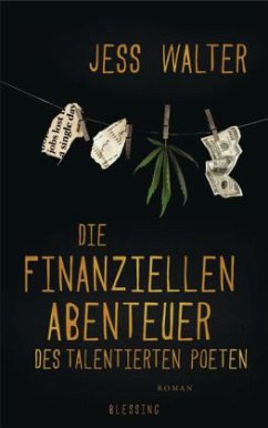 Die finanziellen Abenteuer des talentierten Poeten - Walter, Jess