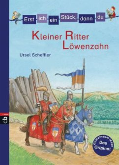 Kleiner Ritter Löwenzahn / Erst ich ein Stück, dann du. Minibücher Bd.3 - Scheffler, Ursel