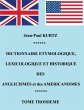 Dictionnaire Etymologique des... - Bild 1